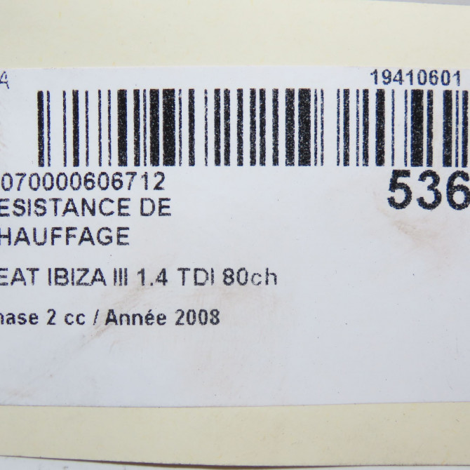 Resistance de chauffage occasion SEAT IBIZA III Phase 2 03-2006->06-2009 1.4 TDI 80ch 6Q1907521B 7