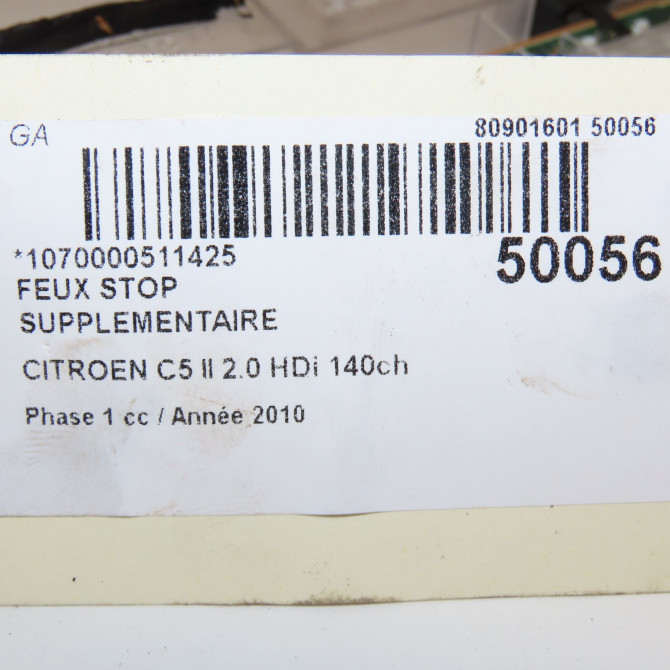 Feux stop supplementaire occasion CITROEN C5 II Phase 1 04-2008->... 2.0 HDi 140ch 6351EA 4