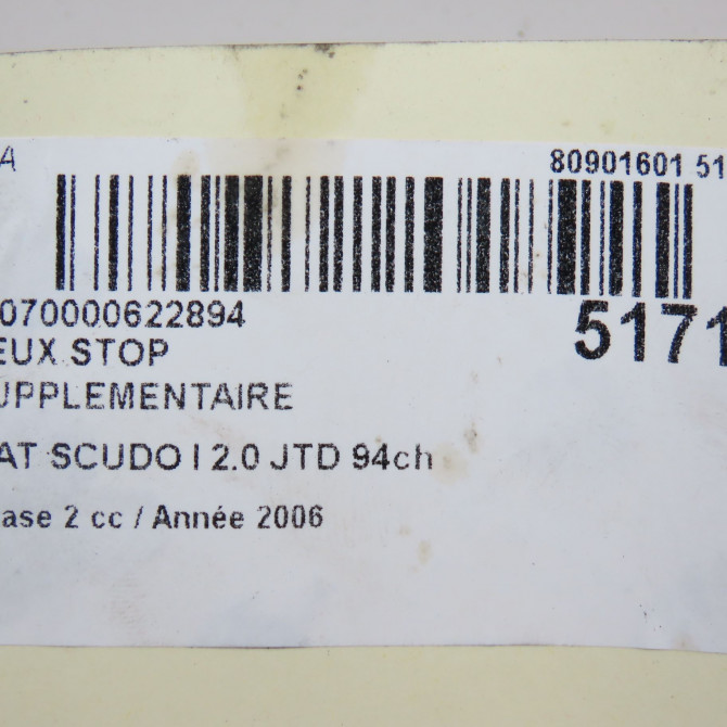 Feux stop supplementaire occasion FIAT SCUDO I Phase 2 01-2004->04-2007 2.0 JTD 94ch 5