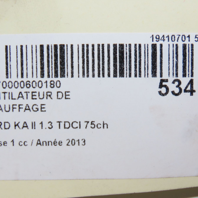Ventilateur de chauffage occasion FORD KA II Phase 1 10-2008->... 1.3 TDCI 75ch 1751266 8