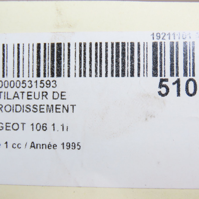Ventilateur de refroidissement occasion PEUGEOT 106 Phase 1 09-1991->04-1996 1.1i 5