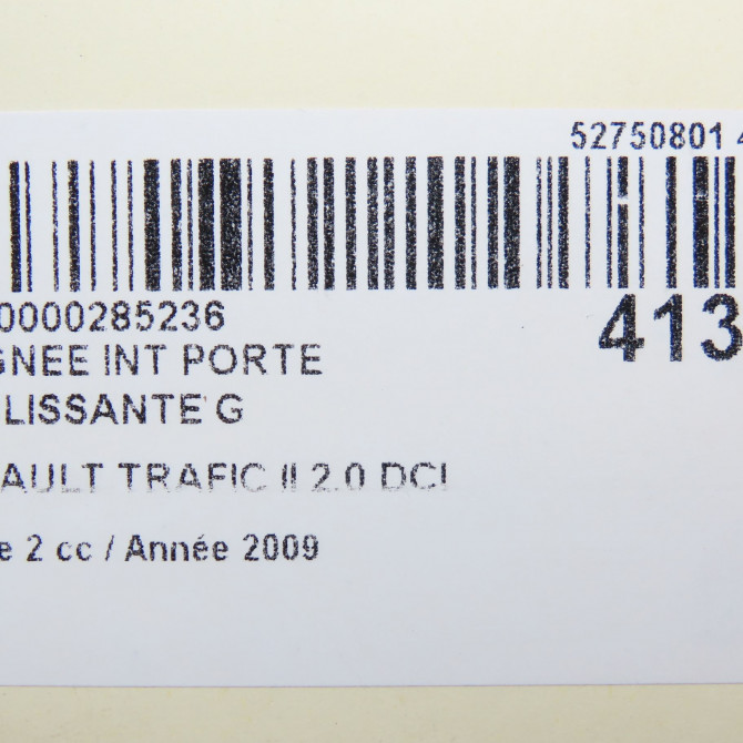 Poignee int porte coulissante g occasion RENAULT TRAFIC II Phase 2 08-2006->... 2.0 DCI 16v 115ch 4