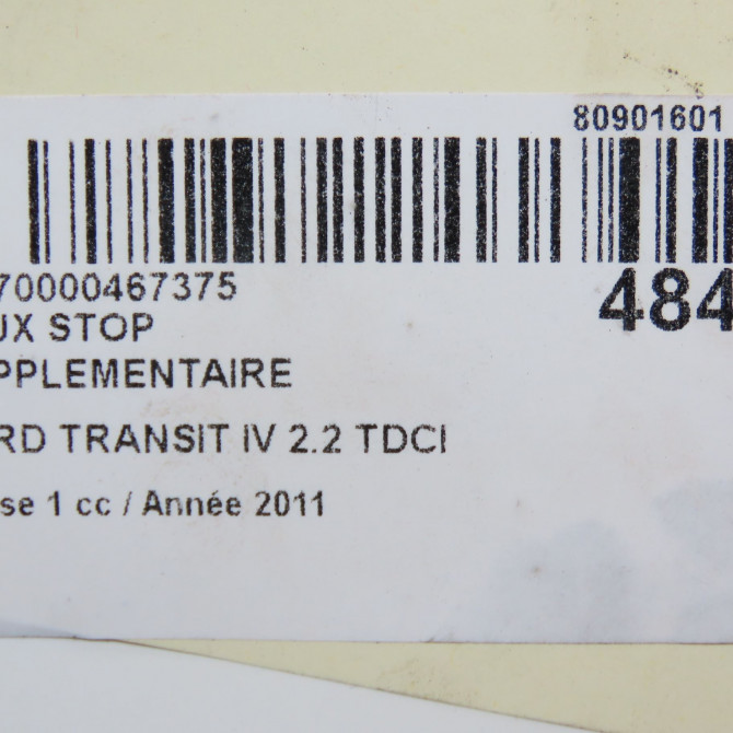 Feux stop supplementaire occasion FORD TRANSIT IV Phase 1 09-2006->... 2.2 TDCI 110ch 5128002 5