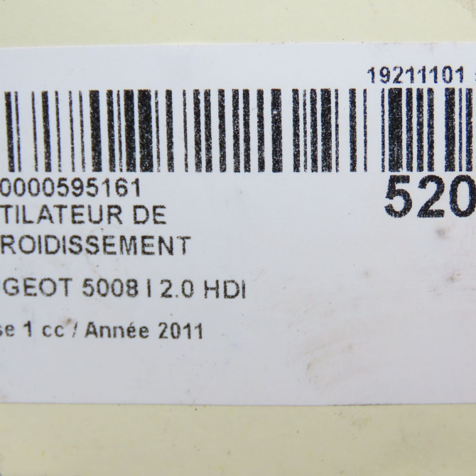 Ventilateur de refroidissement occasion PEUGEOT 5008 I Phase 1 11-2009->12-2013 2.0 HDI 150ch 9828719880 5