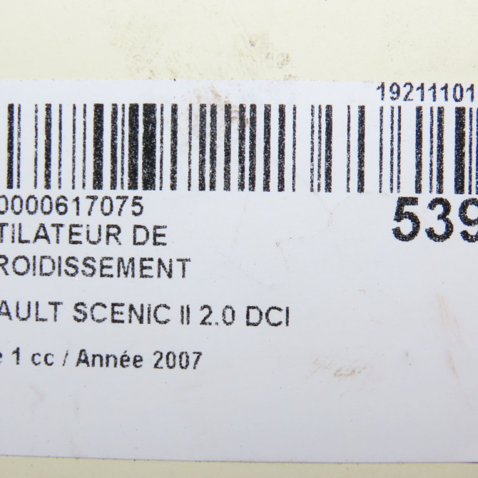 Ventilateur de refroidissement occasion RENAULT SCENIC II Phase 1 03-2004->09-2006 2.0 DCI 150ch 7701071865 8