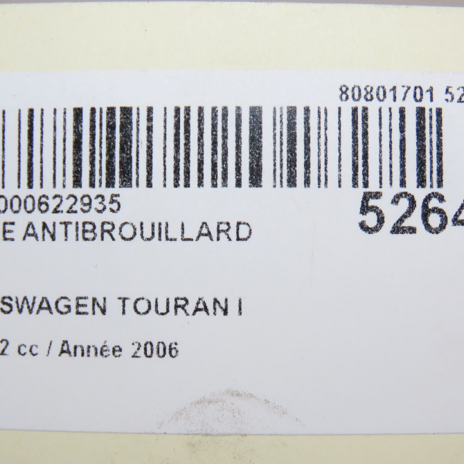 Phare antibrouillard avant droit occasion VOLKSWAGEN TOURAN I Phase 2 11-2006->09-2010 2.0TDi 16v 140ch 4