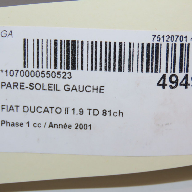 Pare-soleil gauche occasion FIAT DUCATO II Phase 1 06-1994->03-2002 1.9 TD 81ch 71773794 4