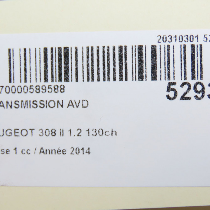 Transmission avant droite occasion PEUGEOT 308 II 308 II Phase 1 2013-06-01->2017-08-31 1.2 130ch 9670725580 6