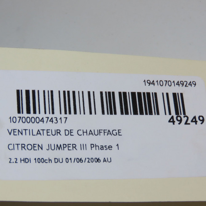 Ventilateur de chauffage occasion CITROEN JUMPER III Phase 1 06-2006->... 2.2 HDi 100ch 6441Y1 5