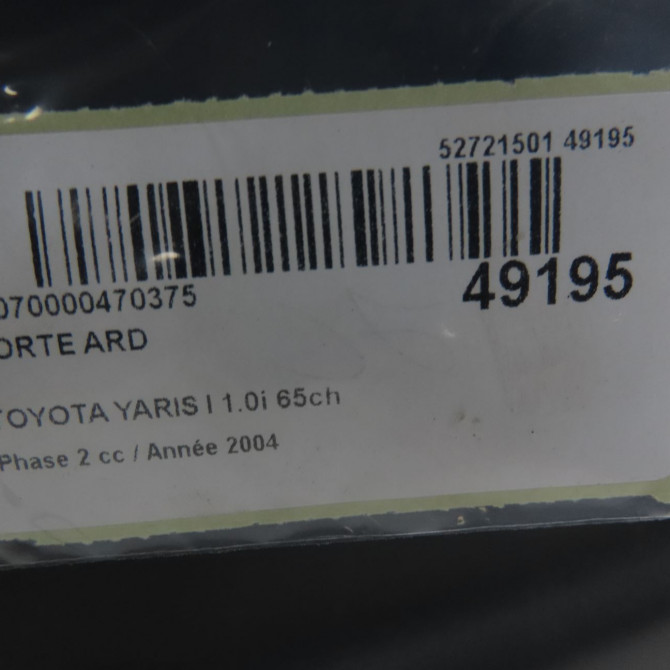 Porte arrière droite occasion TOYOTA YARIS I Phase 2 03-2003->12-2005 1.0i 65ch 7