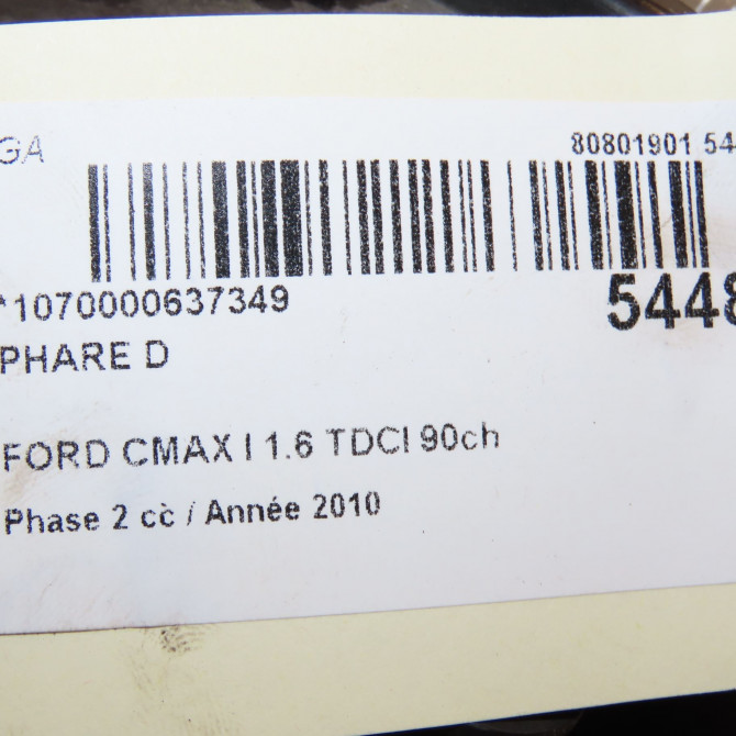 Phare droit occasion FORD CMAX I Phase 2 03-2007->09-2010 1.6 TDCI 90ch 1707464 6