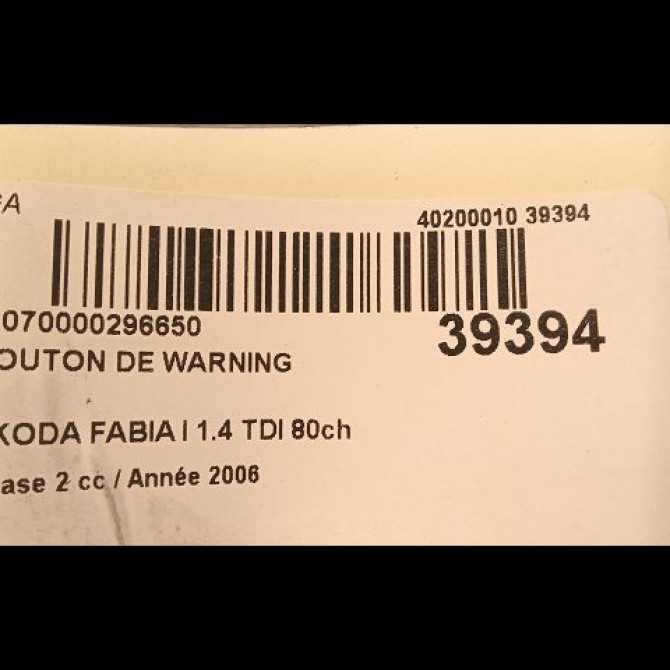 Bouton de warning occasion SKODA FABIA I Phase 2 09-2004->05-2007 1.4 TDI 80ch 6Y0953235300 3
