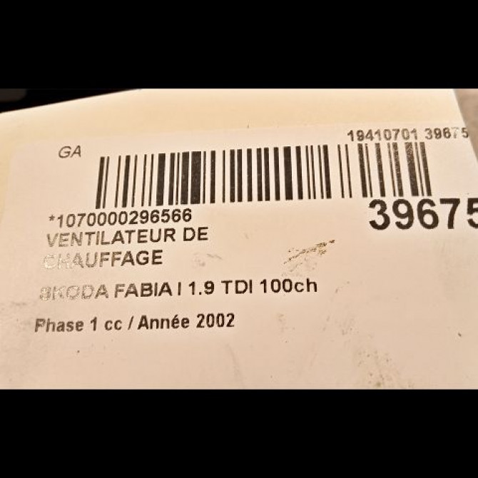Ventilateur de chauffage occasion SKODA FABIA I FABIA I Phase 1 2000-04-01->2004-09-30 1.9 TDI 100ch 6Q1820015H 3