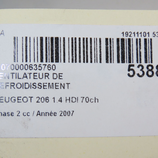 Ventilateur de refroidissement occasion PEUGEOT 206 Phase 2 02-2003->02-2009 1.4 HDI 70ch 1253R7 6