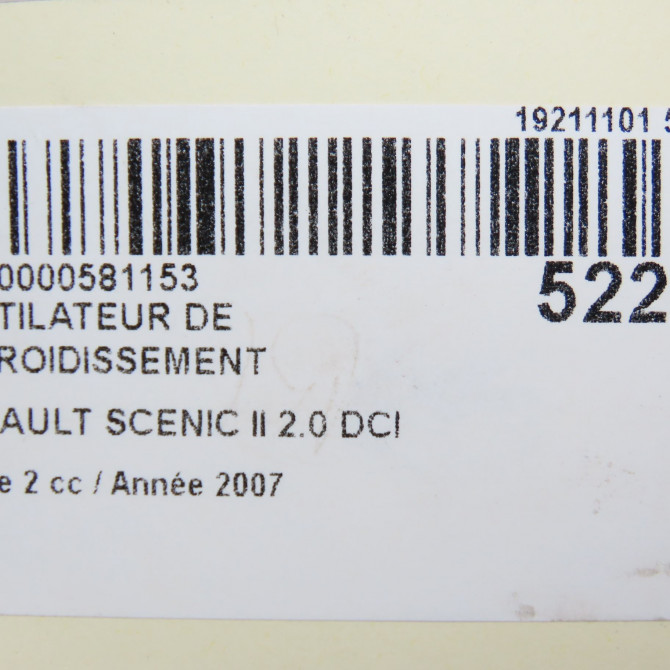 Ventilateur de refroidissement occasion RENAULT SCENIC II Phase 2 09-2006->04-2009 2.0 DCI 150ch 7701062215 8