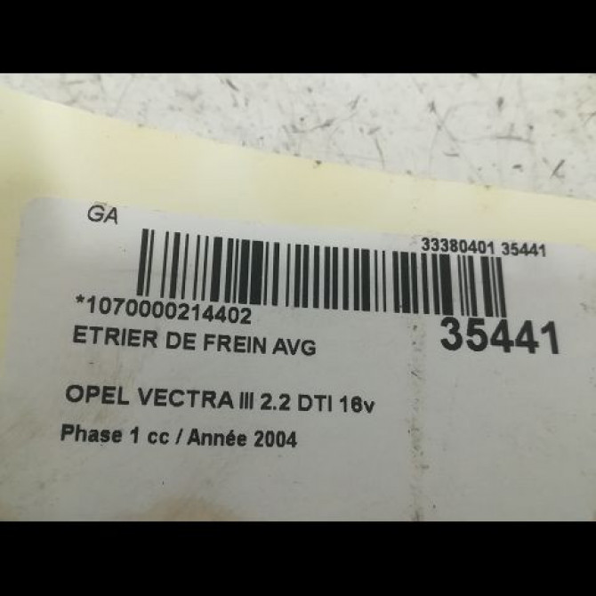 Etrier de frein avant gauche occasion OPEL VECTRA III Phase 1 06-2002->10-2005 2.2 DTI 16v 125ch 93172168 3