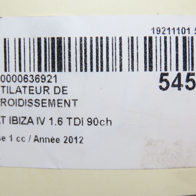 Ventilateur de refroidissement occasion SEAT IBIZA IV Phase 1 05-2008->01-2012 1.6 TDI 90ch 5
