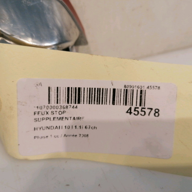 Feux stop supplementaire occasion HYUNDAI I 10 I Phase 1 03-2008->12-2010 1.1i 67ch 927500X0004X 4
