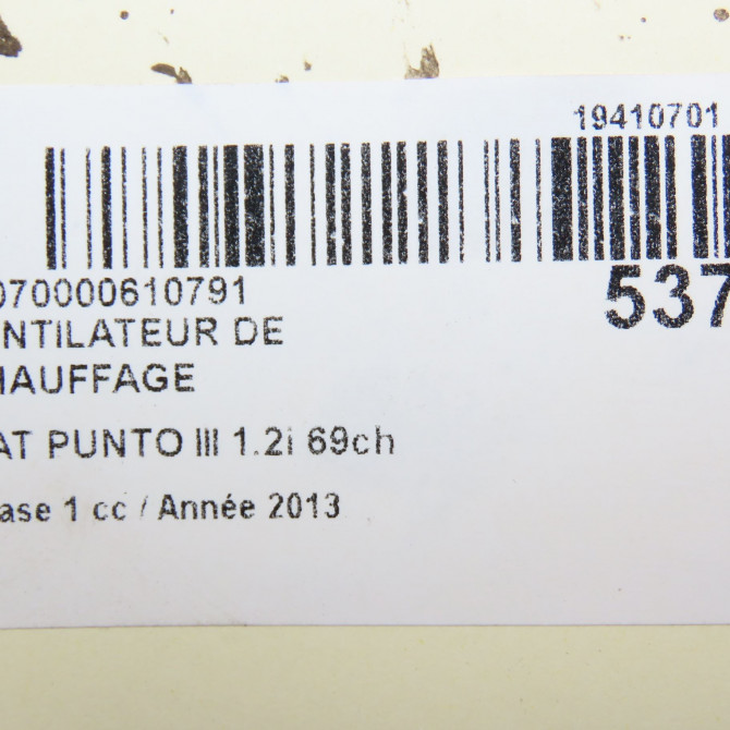 Ventilateur de chauffage occasion FIAT PUNTO III Phase 1 01-2012->... 1.2i 69ch 77364953 6