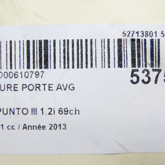 Serrure porte avg occasion FIAT PUNTO III Phase 1 01-2012->... 1.2i 69ch 52065094 7