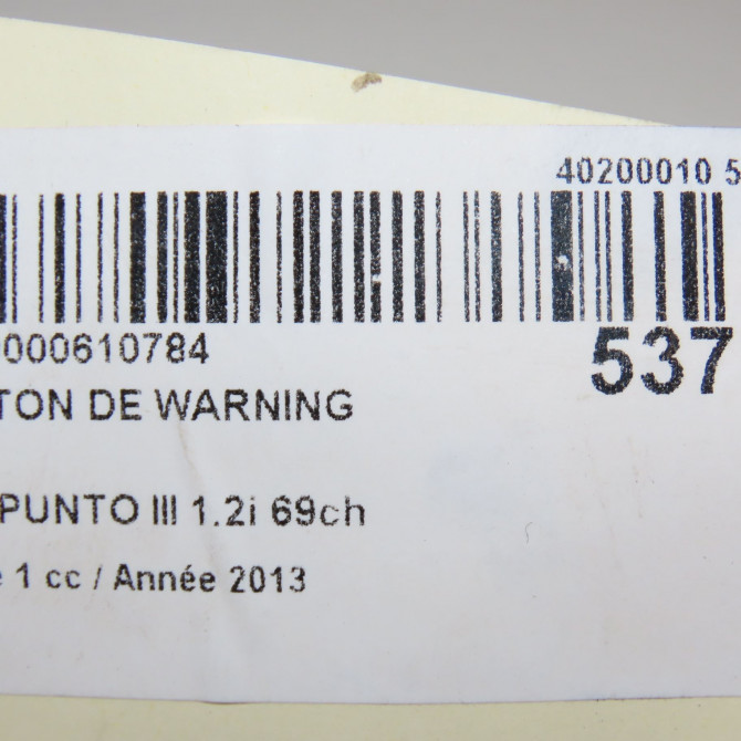 Bouton de warning occasion FIAT PUNTO III Phase 1 01-2012->... 1.2i 69ch 735501373 6