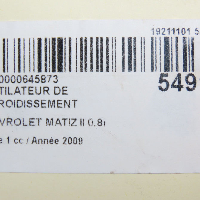 Ventilateur de refroidissement occasion CHEVROLET MATIZ II Phase 1 06-2005->09-2009 0.8i 96395500 5