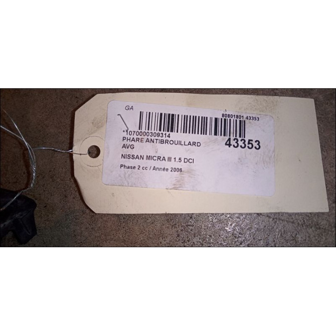 Phare antibrouillard avant gauche occasion NISSAN MICRA III Phase 2 11-2005->11-2007 1.5 DCI 86ch 2615589925 4