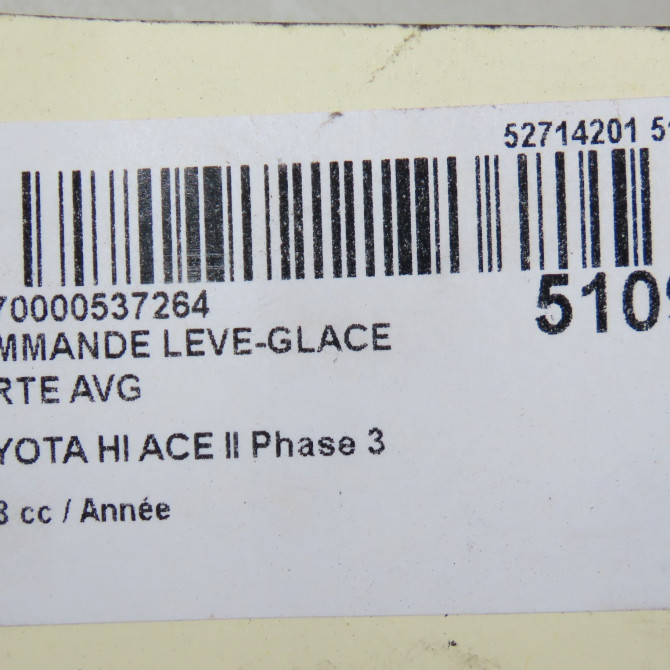 Commande lève-glace porte avant gauche occasion TOYOTA HI ACE II Phase 3 01-2007->... 6