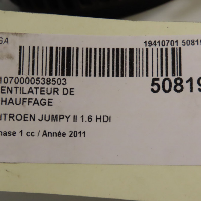 Ventilateur de chauffage occasion CITROEN JUMPY II Phase 1 01-2007->... 1.6 HDI 90ch 1613566380 6