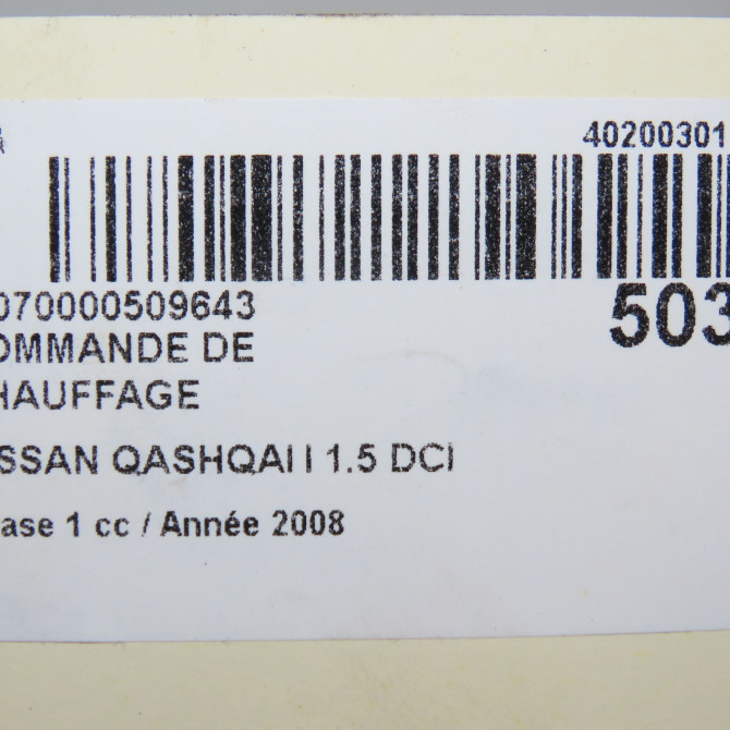 Commande de chauffage occasion NISSAN QASHQAI I Phase 1 01-2007->09-2010 1.5 DCI 106ch 27500JD45C 6