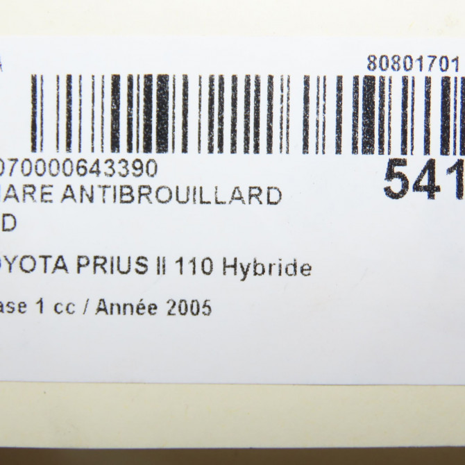 Phare antibrouillard avant droit occasion TOYOTA PRIUS II Phase 1 03-2004->11-2009 110 Hybride 8121152061 5