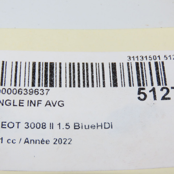 Triangle inf avg occasion PEUGEOT 3008 II Phase 1 04-1995->04-1999 1.5 BlueHDI 130ch 9846329580 5