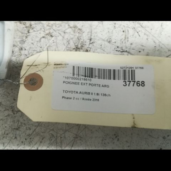 Poignee ext porte arg occasion TOYOTA AURIS II Phase 2 06-2015->... 1.8i 136ch 6921102924 3