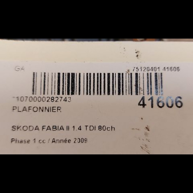 Plafonnier occasion SKODA FABIA II Phase 1 05-2007->03-2010 1.4 TDI 80ch 3B0947105CY20 3