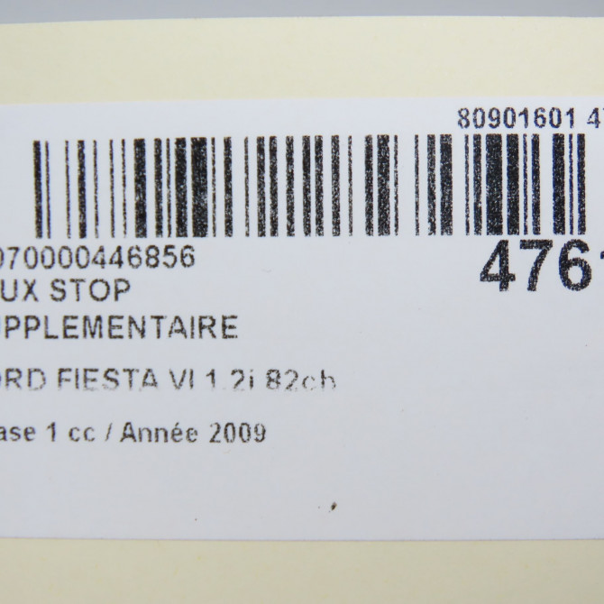 Feux stop supplementaire occasion FORD FIESTA VI Phase 1 10-2008->11-2012 1.2i 82ch 2085739 5