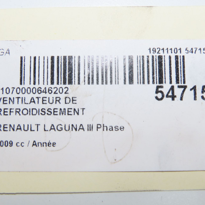 Ventilateur de refroidissement occasion RENAULT LAGUNA III Phase 1 COUPE 08-2008->03-2013 6