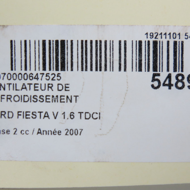 Ventilateur de refroidissement occasion FORD FIESTA V Phase 2 10-2005->10-2008 1.6 TDCI 1495679 6