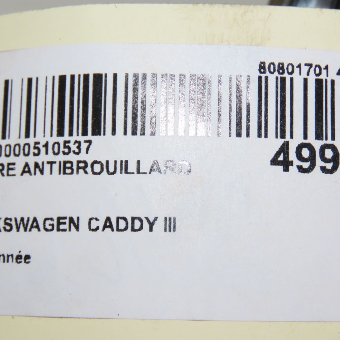 Phare antibrouillard avant droit occasion VOLKSWAGEN CADDY III Phase 1 03-2004->07-2010 1.9 TDI 105ch 6C0941700 4