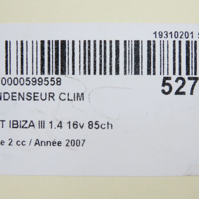 Condenseur clim occasion SEAT IBIZA III Phase 2 03-2006->06-2009 1.4 16v 85ch 6Q0820411K 5