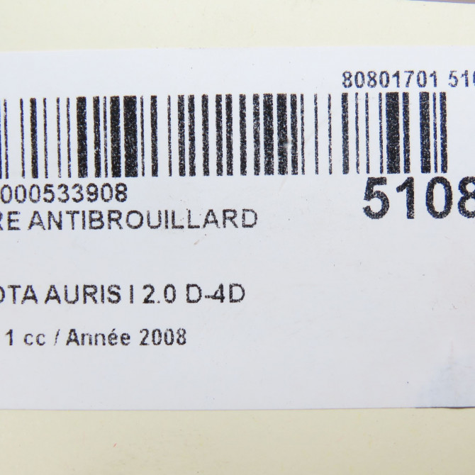 Phare antibrouillard avant droit occasion TOYOTA AURIS I Phase 1 03-2007->03-2010 2.0 D-4D 812100D042 5