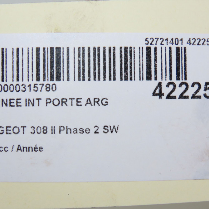Poignee int porte arg occasion PEUGEOT 308 II Phase 2 SW 04-2017->... 98201553VV 4