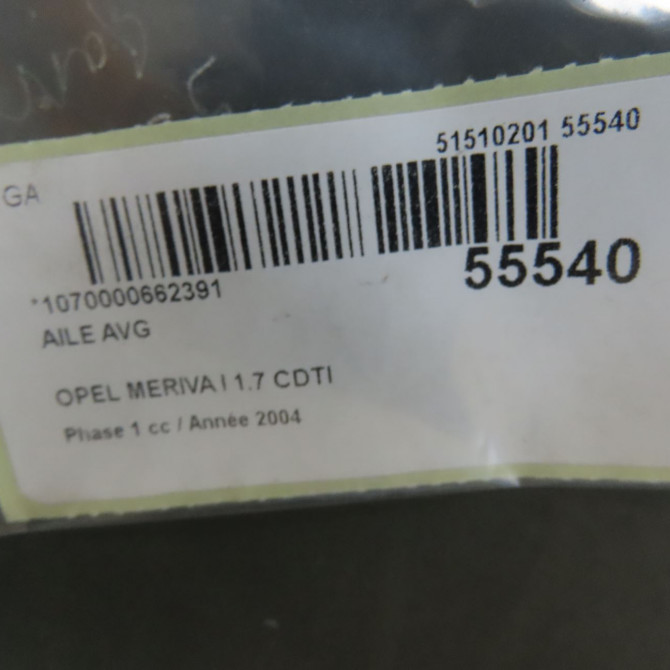 Aile avant gauche occasion OPEL MERIVA I Phase 1 04-2003->12-2005 1.7 CDTI 93174467 7