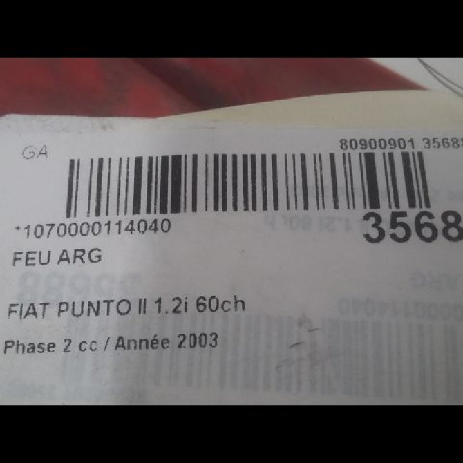 Feu arrière gauche occasion FIAT PUNTO II Phase 2 05-2003->10-2009 1.2i 60ch 46817804 3