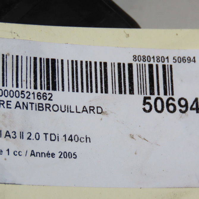 Phare antibrouillard avant gauche occasion AUDI A3 II Phase 1 06-2003->06-2008 2.0 TDi 140ch 8P0941699A 6