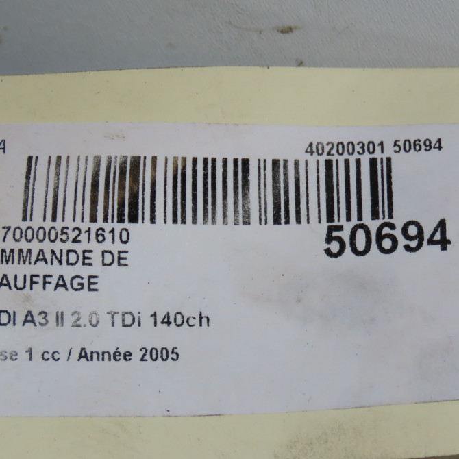 Commande de chauffage occasion AUDI A3 II Phase 1 06-2003->06-2008 2.0 TDi 140ch 8P0820043AE5PR 6