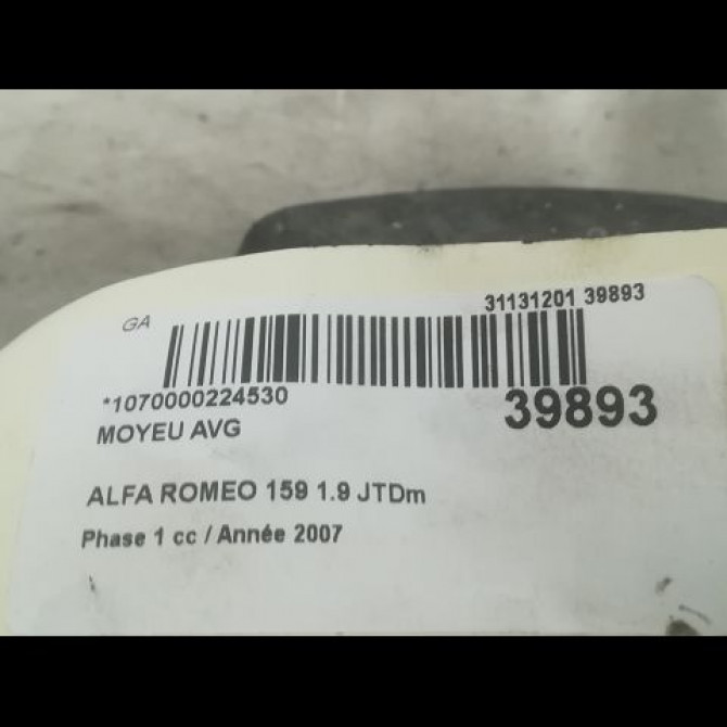 Moyeu avg occasion ALFA ROMEO 159 Phase 1 09-2005->05-2013 1.9 JTDm 150ch 71753813 3