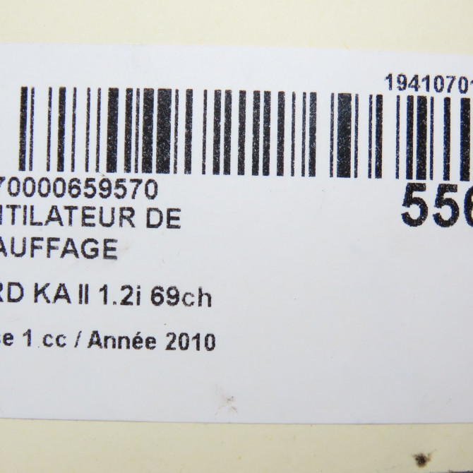 Ventilateur de chauffage occasion FORD KA II Phase 1 10-2008->... 1.2i 69ch 1694761 6