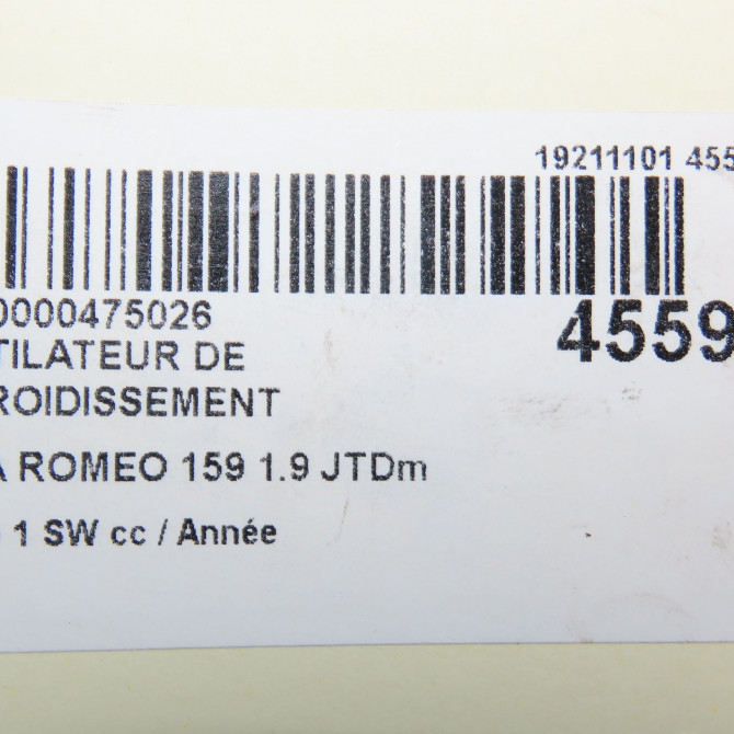 Ventilateur de refroidissement occasion ALFA ROMEO 159 Phase 1 04-1995->04-1999 1.9 JTDm 120ch 50517165 6