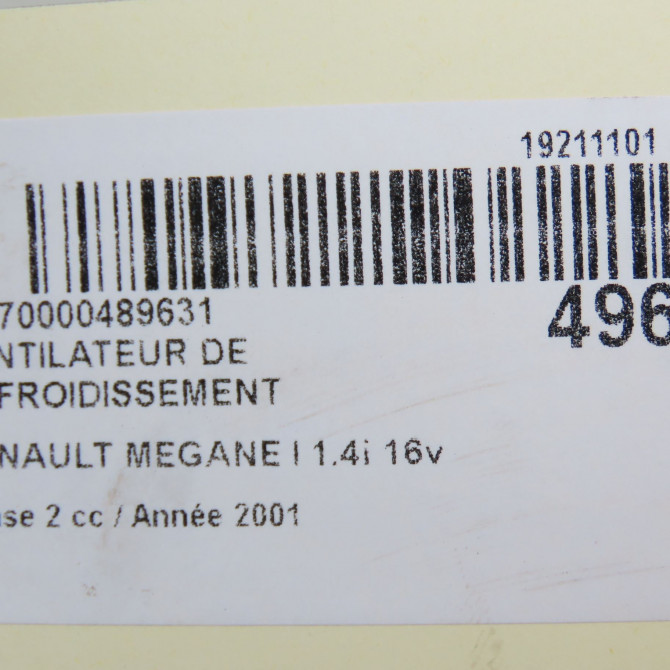 Ventilateur de refroidissement occasion RENAULT MEGANE I Phase 2 03-1999->06-2003 1.4i 16v 7701070301 7