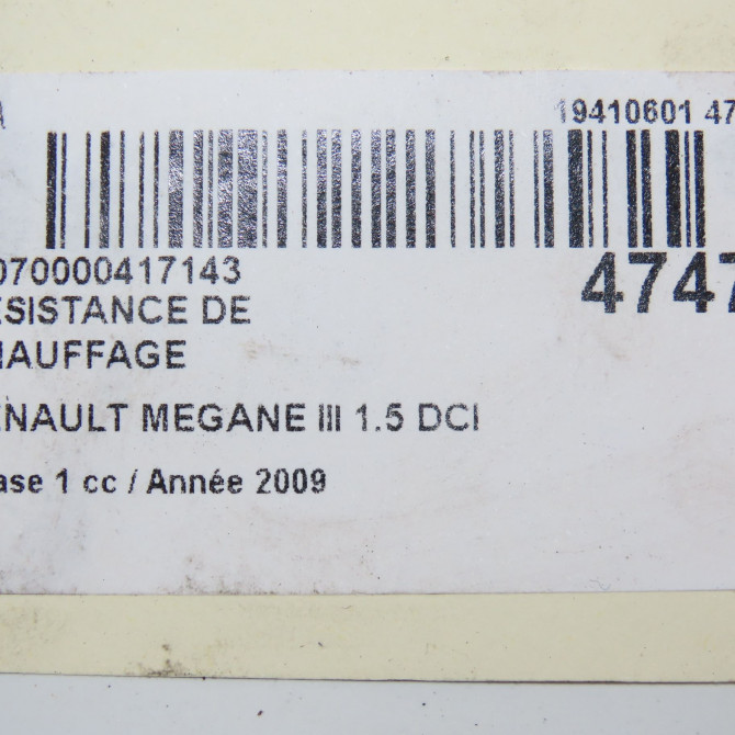 Resistance de chauffage occasion RENAULT MEGANE III Phase 1 11-2008->01-2012 1.5 DCI 8v 110ch 7701207715 5